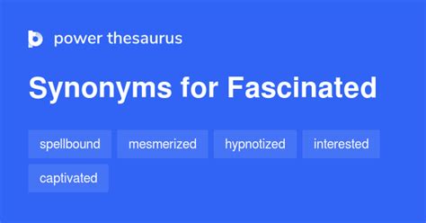 fascinated synonym